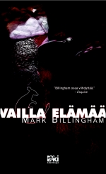 Mark Billingham: Vailla elämää