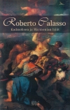 Roberto Calasso: Kadmoksen ja Harmonian häät