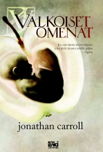 Jonathan Carroll: Valkoiset omenat