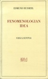 Edmund Husserl: Fenomenologian idea