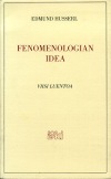 Edmund Husserl: Fenomenologian idea