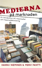 Nieminen & Pantti: Medierna på marknaden