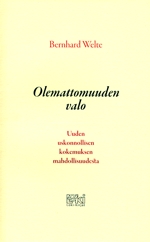 Bernhard Welte: Olemattomuuden valo