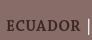 ruskea_ecuador
